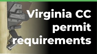 How To Get a Concealed Carry Permit in Virginia Application Requirements [upl. by Cence241]