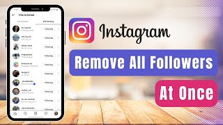 How to Unfollow Everyone on Instagram at Once [upl. by Joyann]