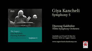 Giya Kancheli  Symphony No 5 [upl. by Anneis364]