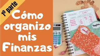 Cómo administrar mi DINERO 🗓️ RUTINA de organización de FINANZAS PERSONALES Día D primera parte [upl. by Forsyth]