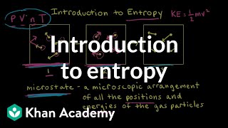 Introduction to entropy  Applications of thermodynamics  AP Chemistry  Khan Academy [upl. by Houlberg]