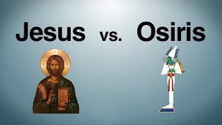 Jesus vs Osiris [upl. by Lehcear]