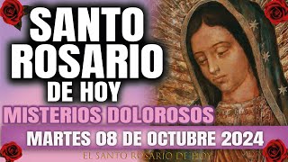 EL SANTO ROSARIO DE HOY MARTES 08 DE OCTUBRE 2024 MISTERIOS DOLOROSOS  EL SANTO ROSARIO DE HOY [upl. by Nobel]