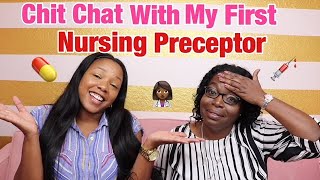 Do Nurses Really Eat Their Young I Chit Chat With My First Nursing Preceptor [upl. by Conroy]