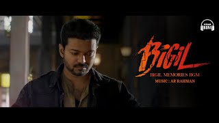 Bigil  Bigil Memories BGM  AR Rahman  Ozam BGM [upl. by Gnni216]