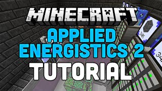 Applied Energistics 2 Tutorial  Minecraft Mod AE2  Channels P2P Tunnels amp Autocrafting [upl. by Kinson13]