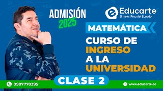 🔴 Curso de Ingreso a la UNIVERSIDAD 📕 Admisión 2025 🏫 📚 Clase 2 🧠 Matemática [upl. by Carlee]