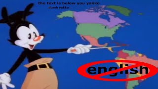 Yakko’s world but only Countries that doesn’t have English as an official language [upl. by Darci]