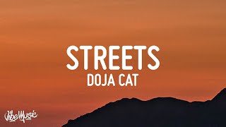 Doja Cat  Streets Lyrics [upl. by Lal928]