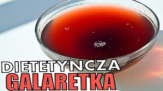 Dietetyczna Galaretka  Kuchnia Redukcyjna 1  Fit Przepis 63 [upl. by Newg93]