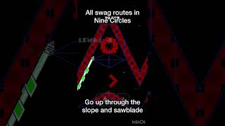 Nine Circles all secret waysswag routes geometrydash gd shorts [upl. by Rici]