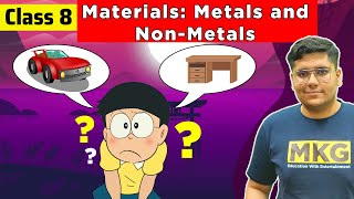 Metals and NonMetals  Class 8 Science Chapter 4  Class 8 Science [upl. by Lorrayne]