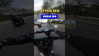 DRAG RACE STYLO 160 VS VARIO 160🔥 [upl. by Ecinehs]