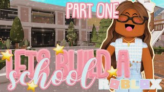 Making a BLOXBURG ROLEPLAY ELEMENTARY SCHOOL Part One Roblox [upl. by Aerua777]