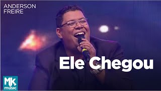 Anderson Freire  Ele Chegou Ao Vivo  DVD Essência [upl. by Htebazil]