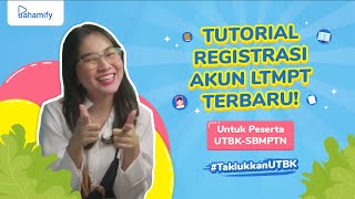 TUTORIAL REGISTRASI AKUN LTMPT 2022 [upl. by Dettmer134]