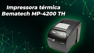 Impressora Bematech MP4200 TH Unboxing e instalação de drivers [upl. by Bonny]