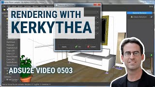 Rendering with Kerkythea ADSU2E Video 0503 [upl. by Hgielsa268]