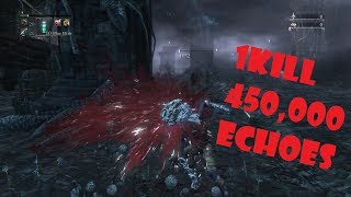 Bloodborne™ best farming blood echoes [upl. by Eeryn]