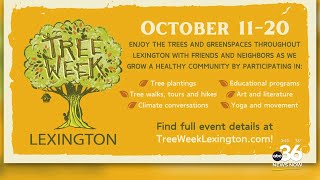 Guest segment Tree Week Lexingtons seventh year begins Friday [upl. by Felipe]