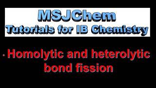 R331  R343 Homolytic and heterolytic bond fission [upl. by Juley725]