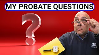 What questions probate attorney will ask to Probate an estate and get started [upl. by Slaohcin]