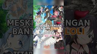 GW GAK KUAT NONTON ANIME LOLI INI  MOB KARA HAJIMARU TANSAKU EIYUUTAN anime shortsanime [upl. by Bautram]