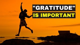 Gratitude  Best Powerful Motivational Video  Motivational Inspirational Speech [upl. by Anglim]