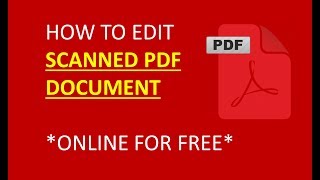 how to edit scanned pdf document easy and fastest way to edit scanned document online free [upl. by Fromma]