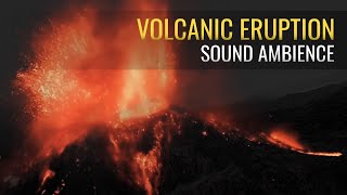 🌋Volcano Sound Ambience  Lava and Rumbling Sound Effects [upl. by Buckler162]