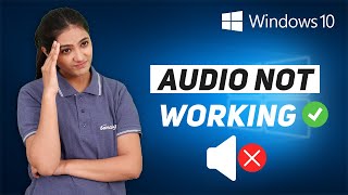 How to Fix No Sound and Audio Issues on Windows 10 [upl. by Ymeraj344]