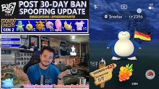 Post 30Day Ban Spoofing Update Pokémon GO  SHUNDO SNORLAX D [upl. by Bandur]