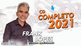 frank lopes cd completo 2021 [upl. by Tiebold]