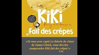 Lecture Kiki  King de la banquise  fait des crêpes [upl. by Alexandro]