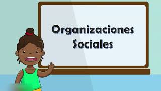 ORGANIZACIONES SOCIALES [upl. by Farant]