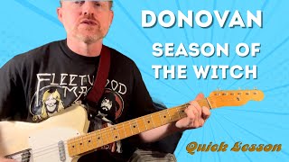 Season of the Witch  Donovan  Guitar Lesson  Tutorial [upl. by Sartin]