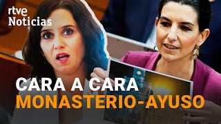 Así ha sido el choque entre MONASTERIO y AYUSO en la Asamblea de Madrid completo  RTVE Noticias [upl. by Leamse896]