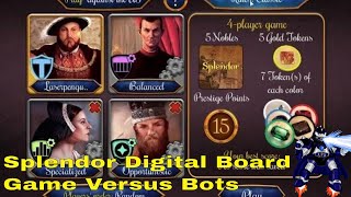 Splendor Digital Board Game Versus Bots [upl. by Uriel]