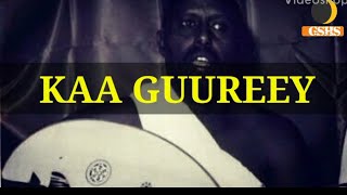 Cumar dhuule  Kaa guureey aniguye with lyrics [upl. by Ode]