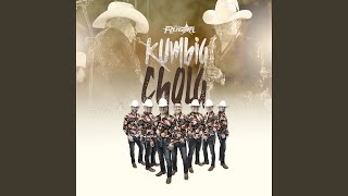 Kumbia Chola [upl. by Hazlip]