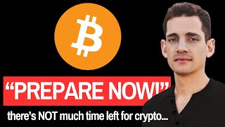 Bitcoin BTC Time Is Running Out For Crypto [upl. by Marget298]