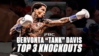 Gervonta quotTankquot Davis TOP 3 KNOCKOUTS [upl. by Draper58]