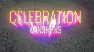 Konshens  Celebration Official Music Video [upl. by Eerehc]