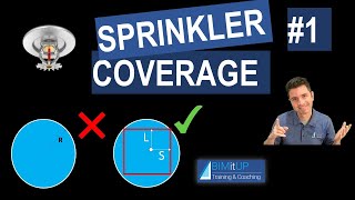 Sprinklers Decoded 1  Standard Coverage Fire Sprinkler  Spacing Area Tutorial [upl. by Ycnaf671]