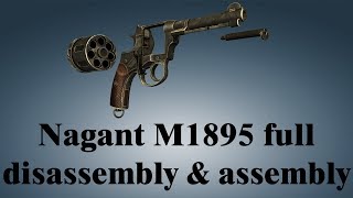 Nagant M1895 full disassembly amp assembly [upl. by Bernetta665]