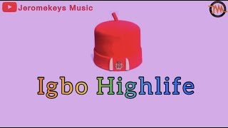 Igbo Highlife Instrumental [upl. by Jos7]