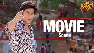 Yenna Rascala Mind It  Om Shanti Om  Comedy Scene  Shah Rukh Khan Deepika Padukone [upl. by Philender]