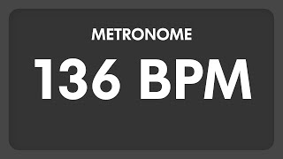 136 BPM  Metronome [upl. by Dugan754]