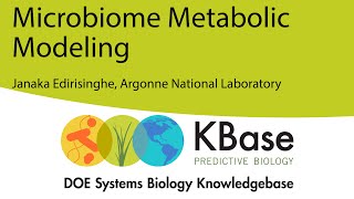 Microbiome Metabolic Modeling in KBase Webinar  15 April 2020 [upl. by Adlanor]