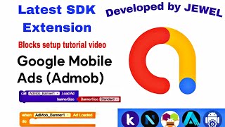 Admob Ads Extension Implementation Guide  Niotron  Kodular  Mit App Inventor 2  Latest SDK [upl. by Rafaello]